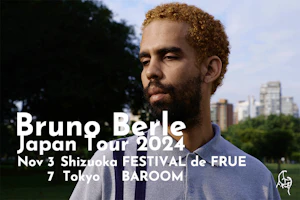 FRUE presents Bruno Berle in Tokyo