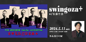 swingoza+　w/佐藤竹善