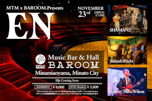 MTM × BAROOM Presents: EN -THAKS GIVING DINNER PARTY-