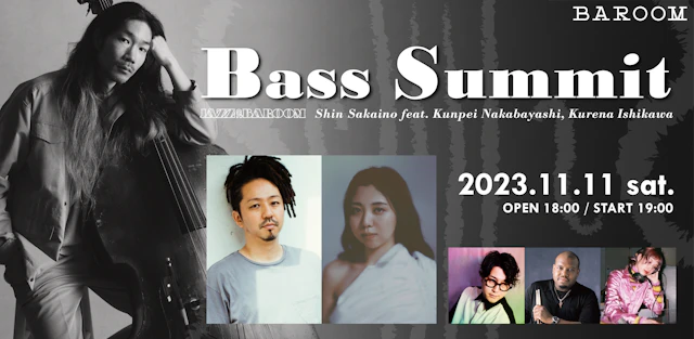 JAZZ at BAROOM ー Bass Summit ー