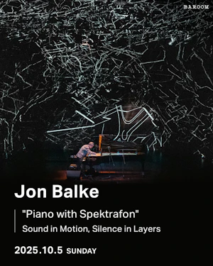 Jon Balke "Piano with Spektrafon" Sound in Motion, Silence in Layers