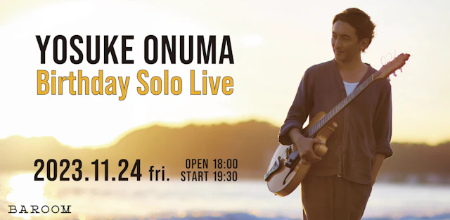 小沼ようすけ Birthday Solo Live