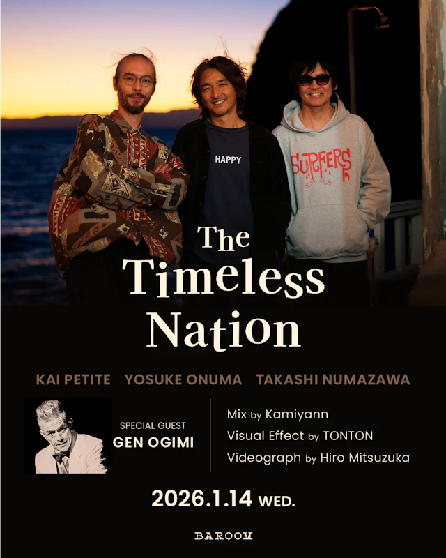 The Timeless Nation　小沼ようすけ+Kai Petite+沼澤尚
