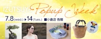 IZUTSUYA POPUP WEEK