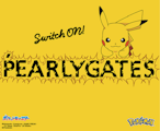 Switch On！PEARLY GATES with Pokémon