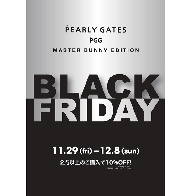 パーリーゲイツ〉〈マスターバニーエディション〉BLACK FRIDAY | 小倉店 | 井筒屋 IZUTSUYA