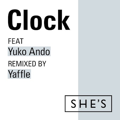 Clock (Yaffle Remix) [feat. 安藤裕子] - Single